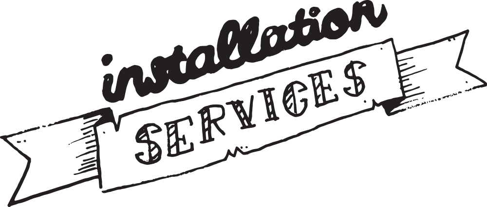 Installation Service