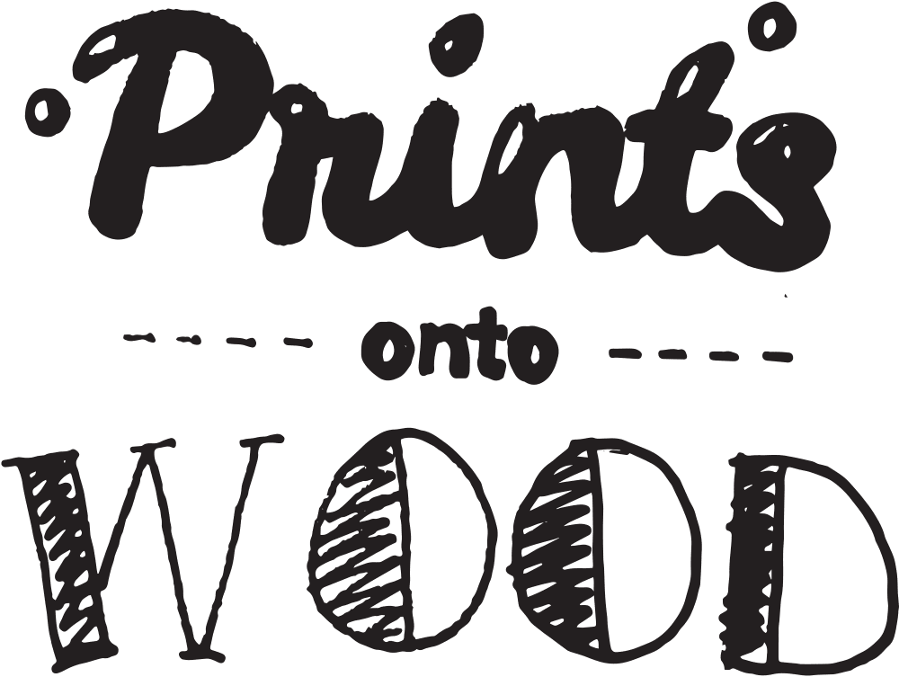 Prints onto Wood London