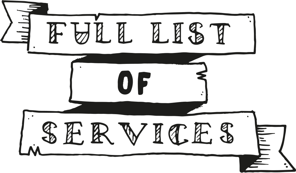 Full List of Services Full List of Services